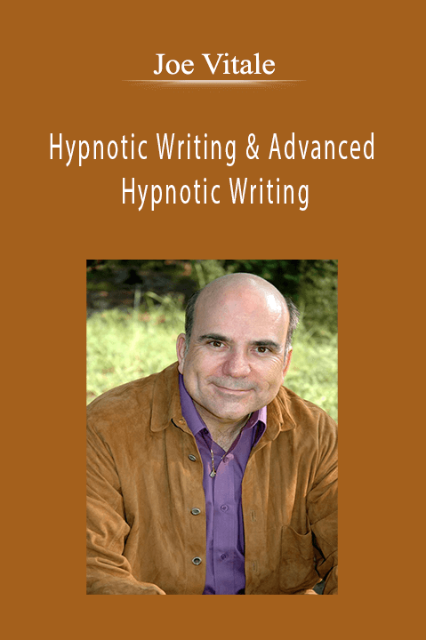 Joe Vitale - Hypnotic Writing & Advanced Hypnotic Writing