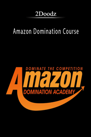 2Doodz - Amazon Domination Course