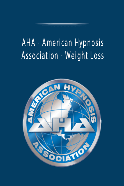 AHA - American Hypnosis Association - Weight Loss