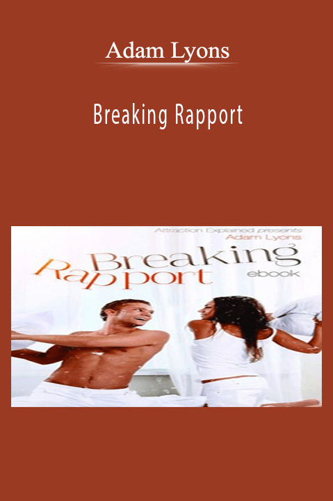 Adam Lyons - Breaking Rapport