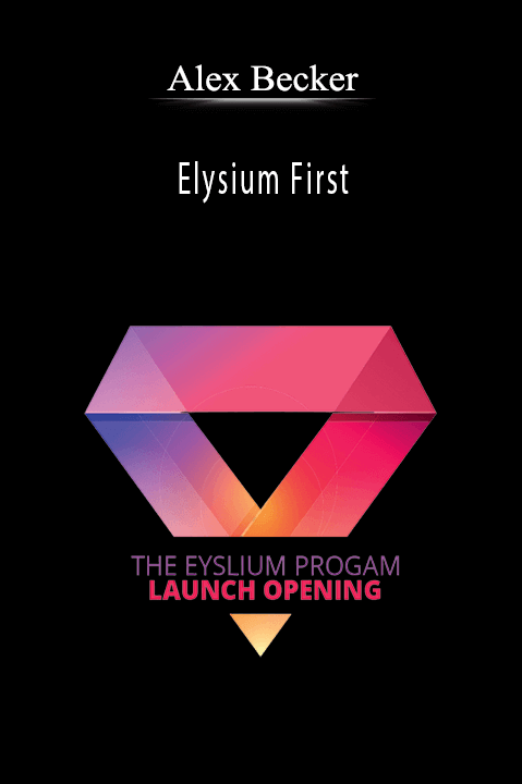 Alex Becker - Elysium First.