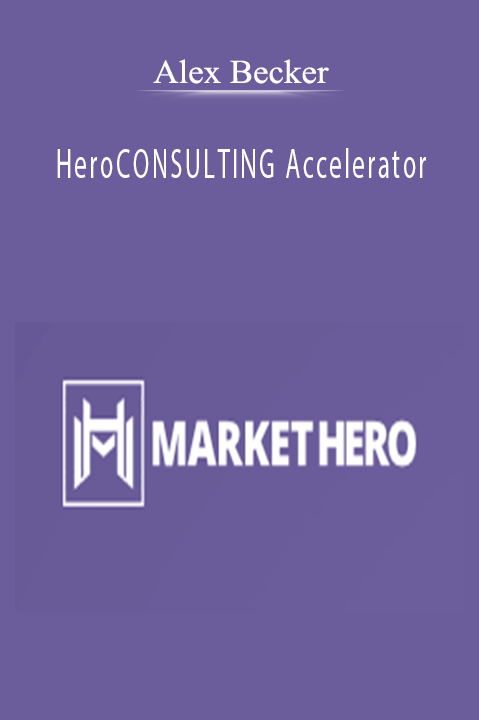 Alex Becker - HeroCONSULTING Accelerator.