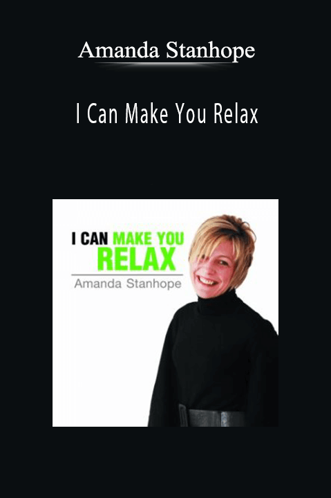 Amanda Stanhope - I Can Make You Relax.