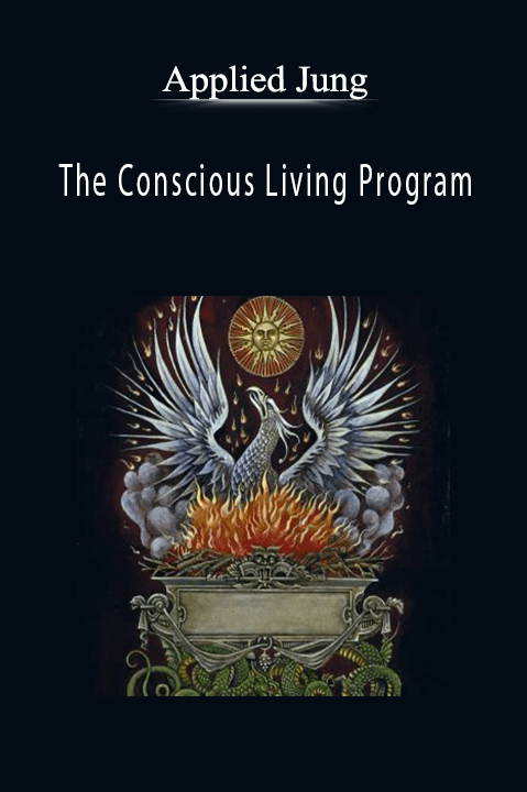 Applied Jung - The Conscious Living Program.