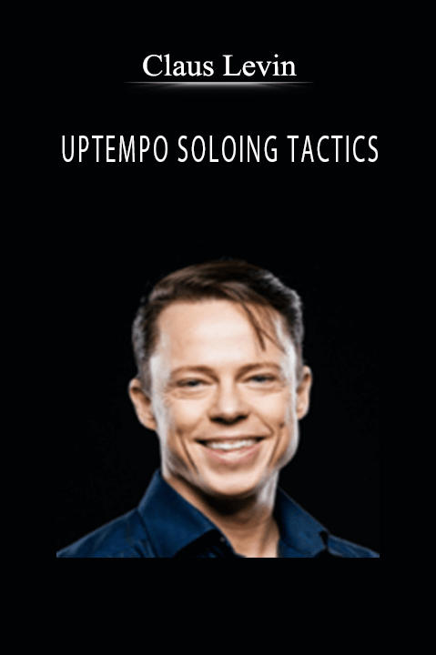 Claus Levin - UPTEMPO SOLOING TACTICS.