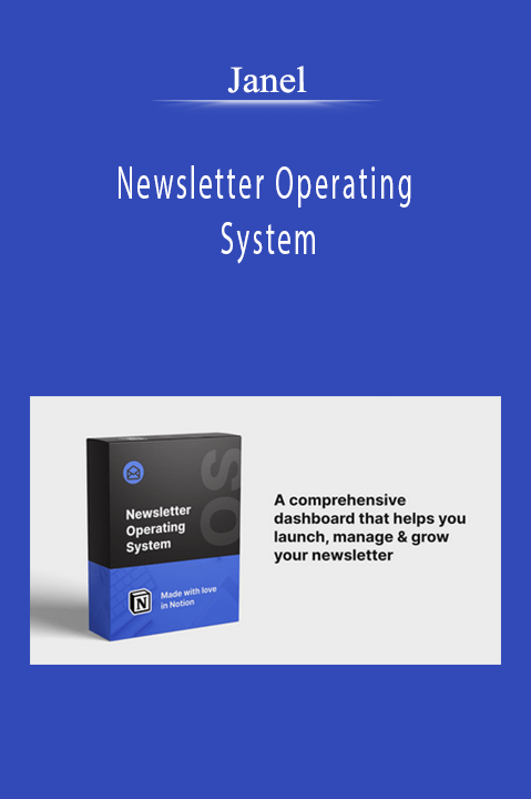 Janel - Newsletter Operating System