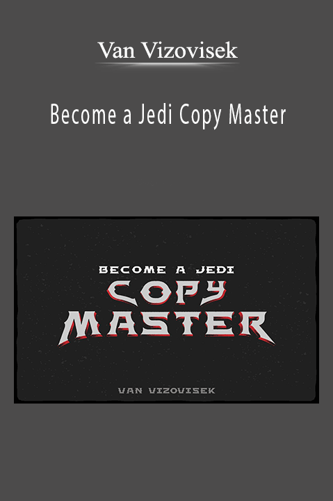 Van Vizovisek - Become a Jedi Copy Master