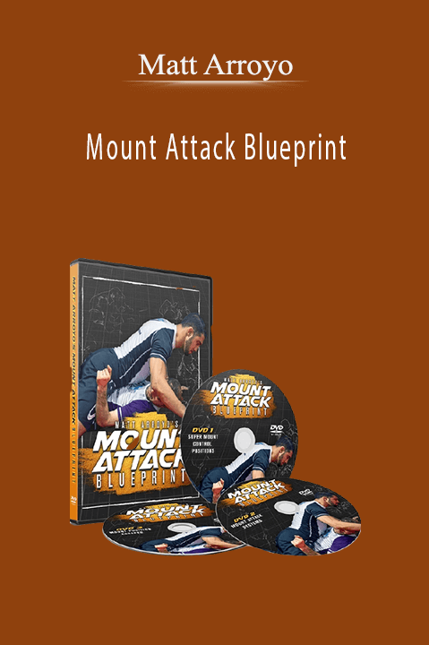 Matt Arroyo – Mount Attack Blueprint